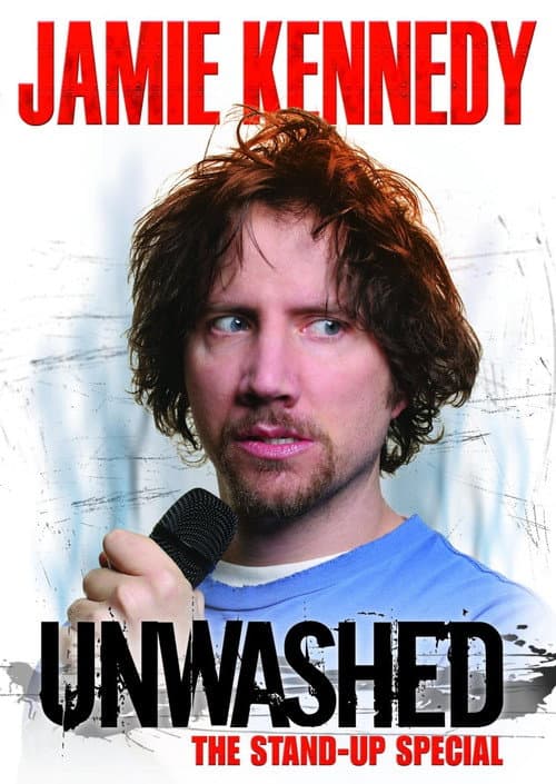 Постер: Jamie Kennedy: Unwashed