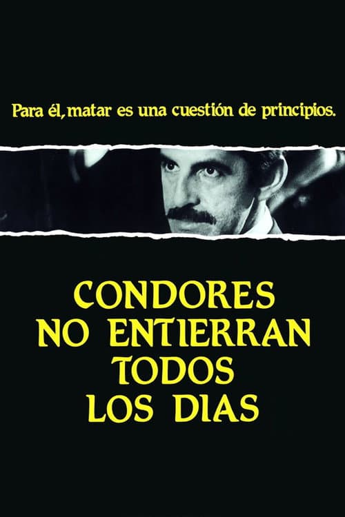 Постер: Cóndores no entierran todos los días