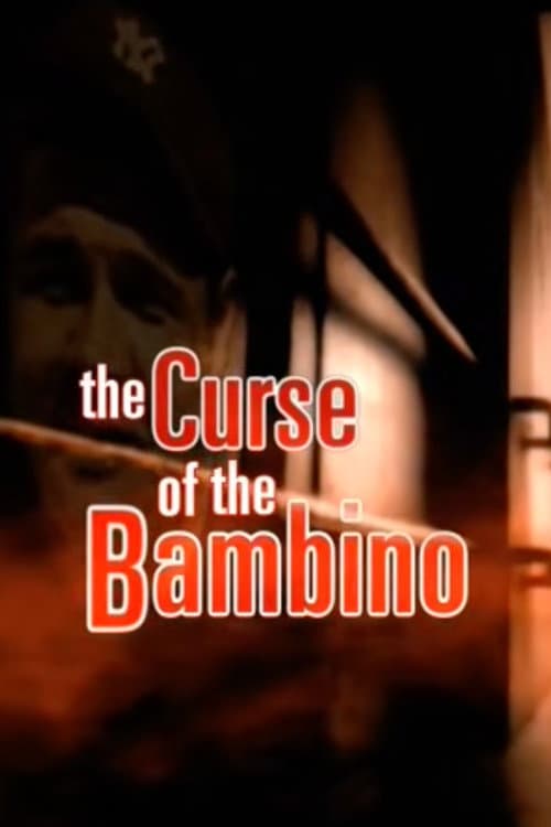 Постер: The Curse of the Bambino