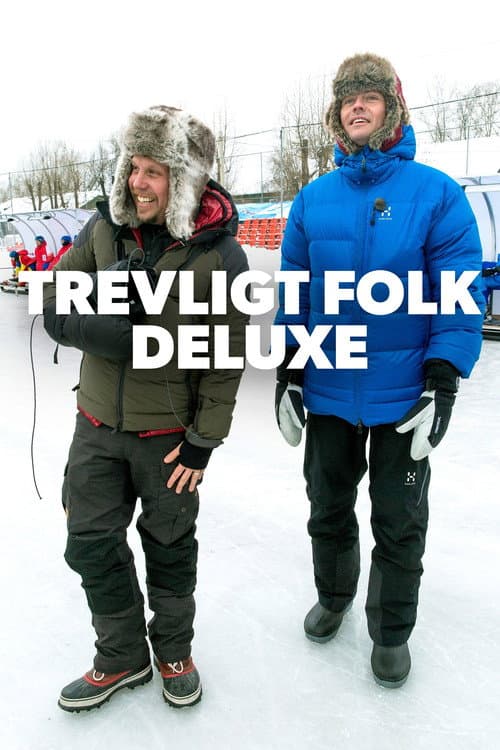 Постер: Trevligt folk deluxe