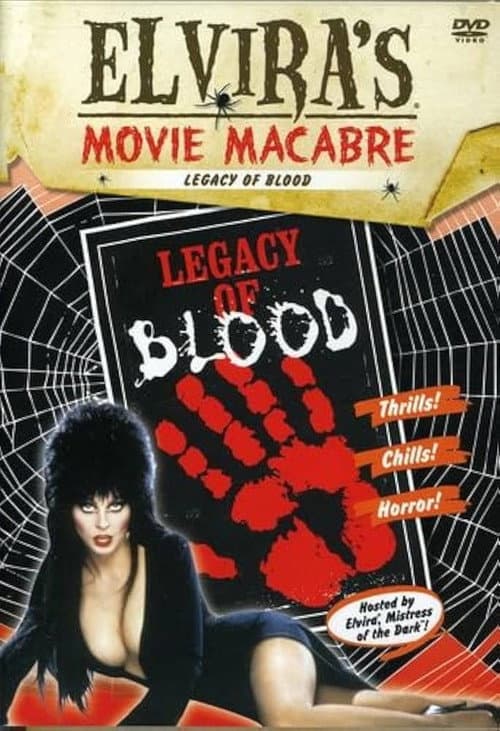 Постер: Elvira's Movie Macabre: Legacy of Blood