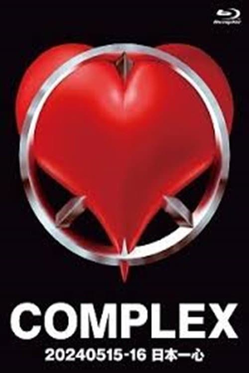 Постер: COMPLEX 20240515-16 日本一心