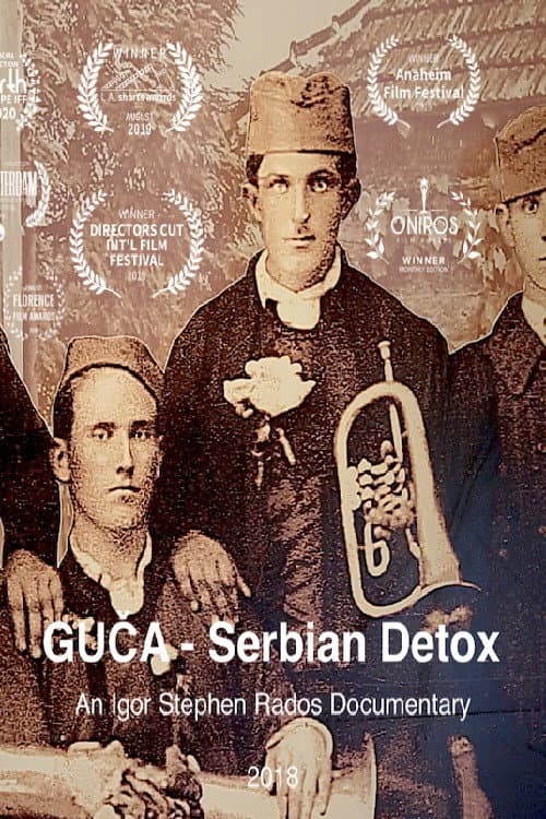 Постер: GUCA: Serbian Detox