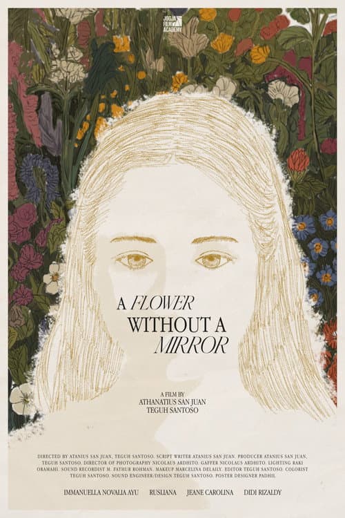 Постер: A Flower Without a Mirror