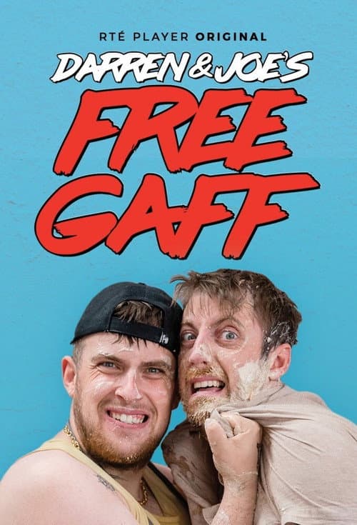 Постер: Darren & Joe's Free Gaff