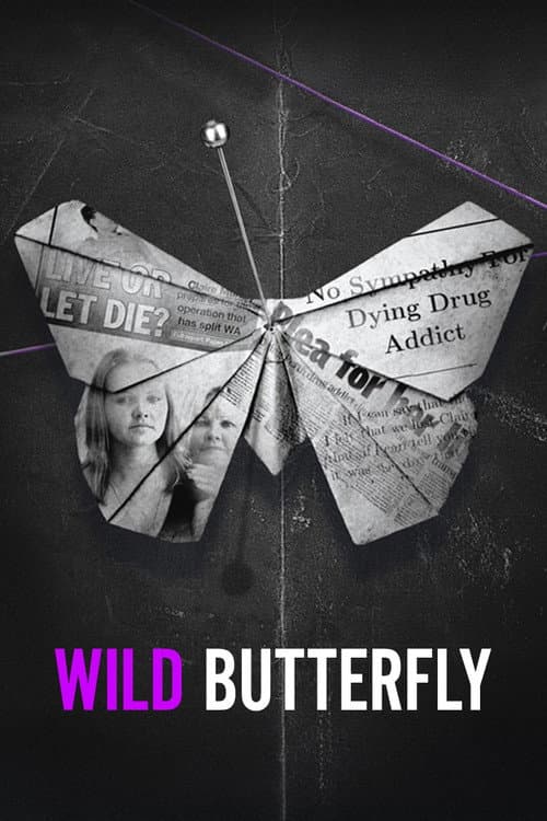 Постер: Wild Butterfly