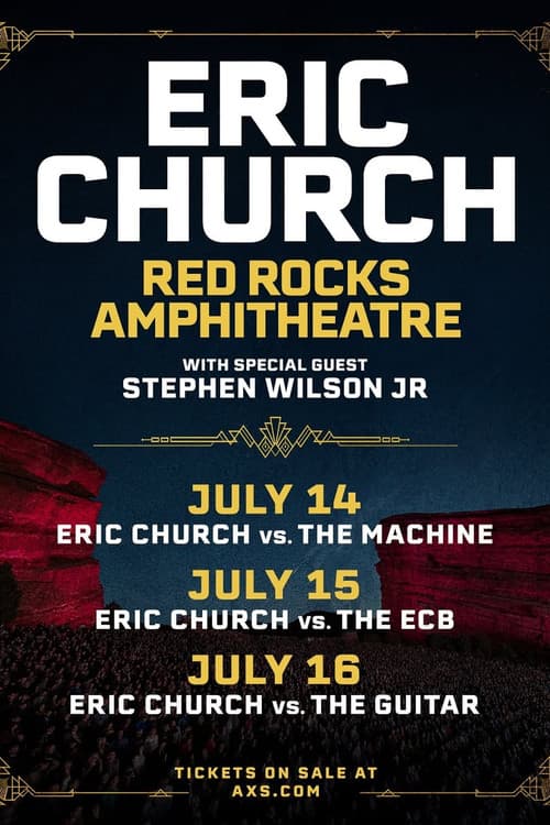 Постер: Eric Church vs. The ECB (Live at Red Rocks Amphitheatre) 7-15-2025