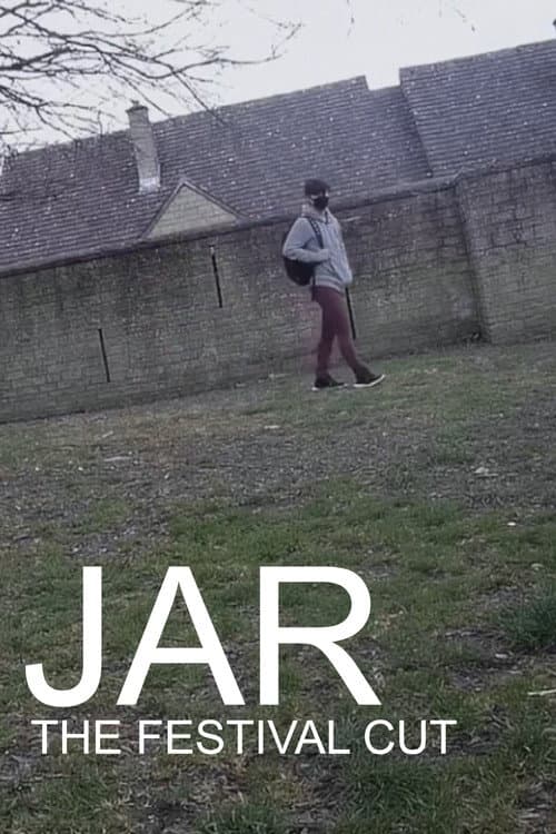 Постер: Jar - The Festival Cut