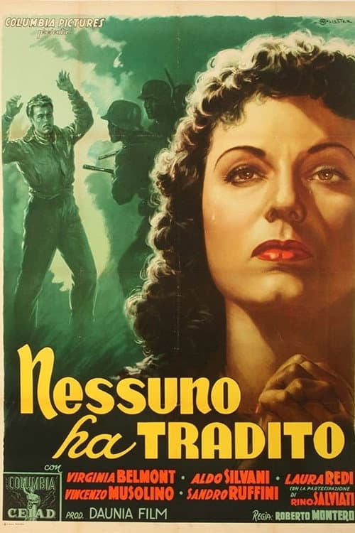 Постер: Nessuno ha tradito