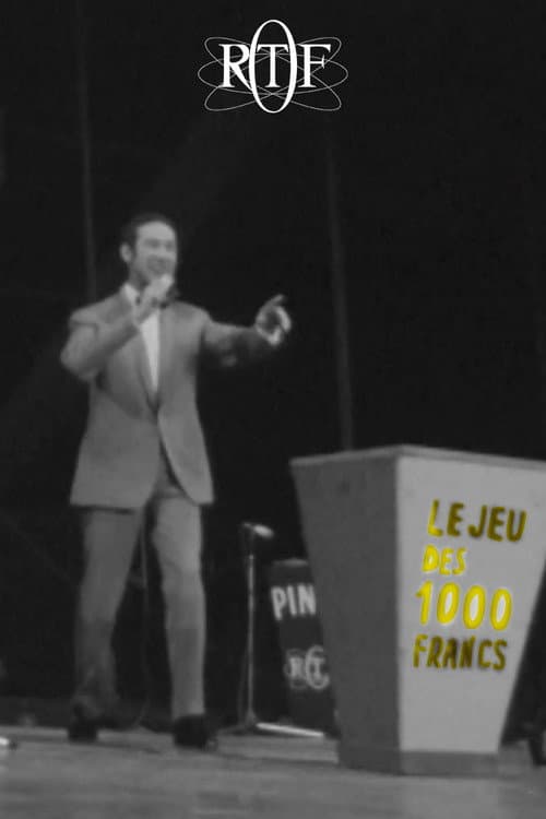 Постер: Le jeu des 1000 francs