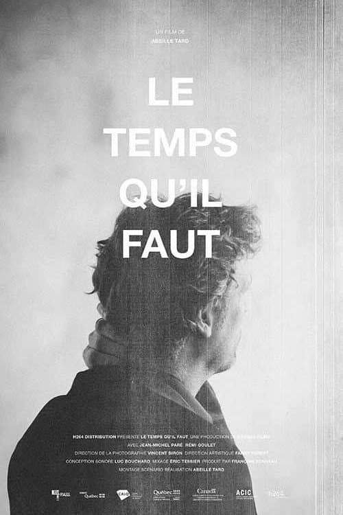 Постер: Le temps qu'il faut