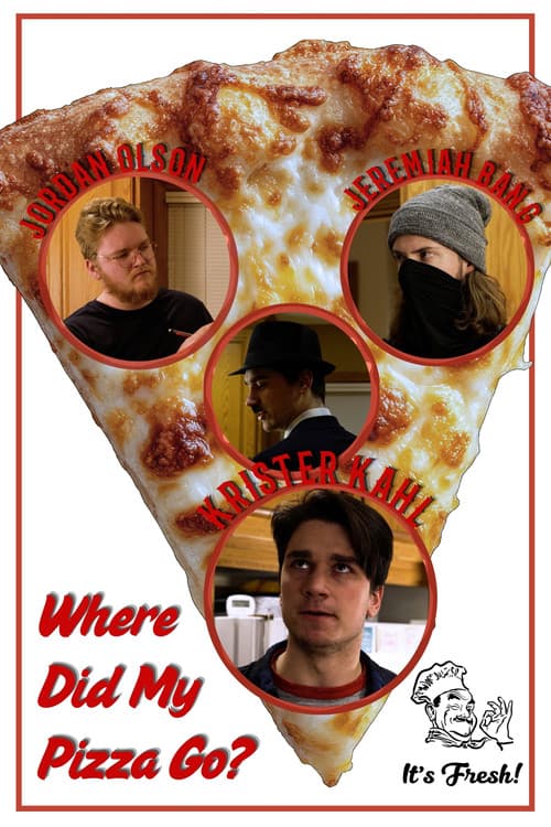 Постер: Where Did My Pizza Go?