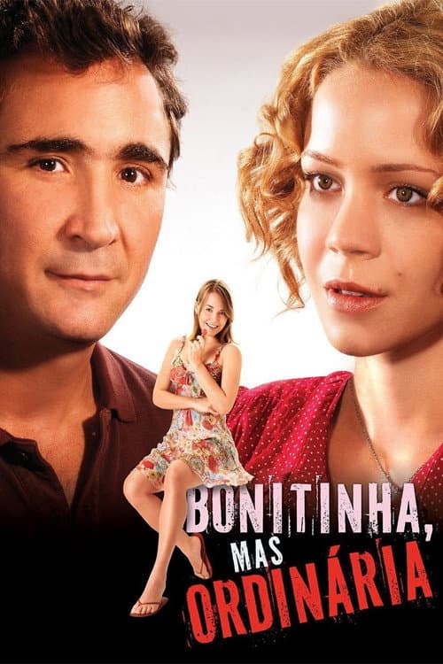 Постер: Bonitinha, Mas Ordinária
