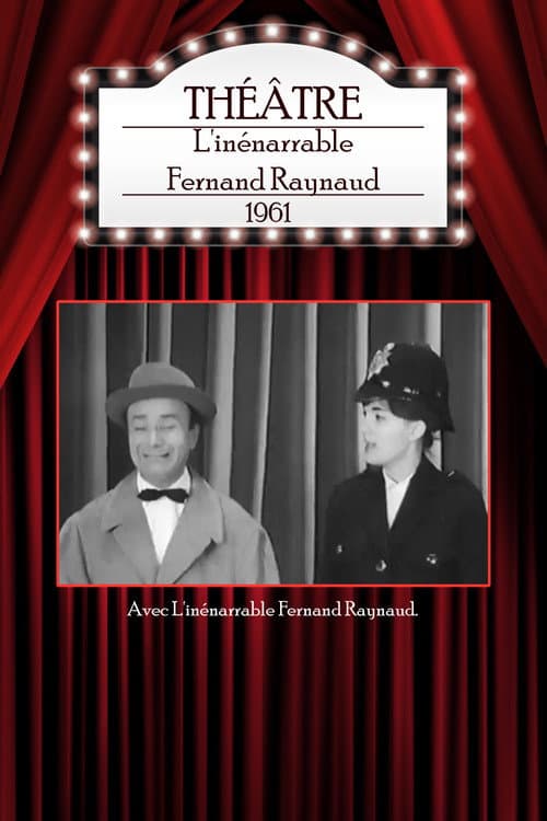 Постер: L'inénarrable Fernand Raynaud