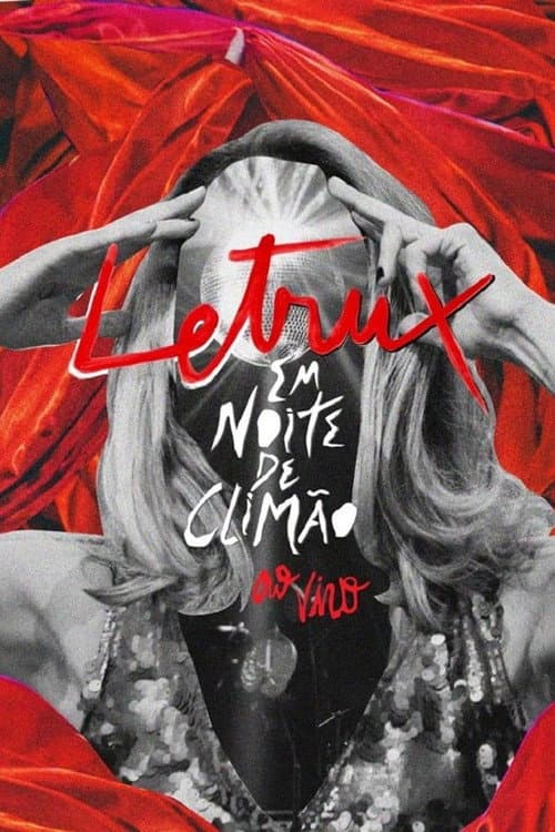Постер: Letrux em Noite de Climão Ao Vivo