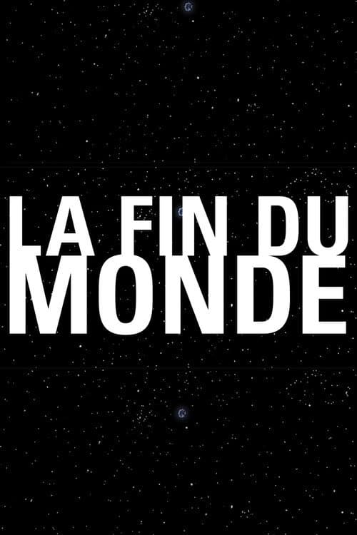 Постер: La fin du monde