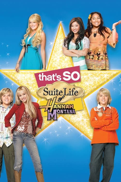 Постер: That's So Suite Life of Hannah Montana