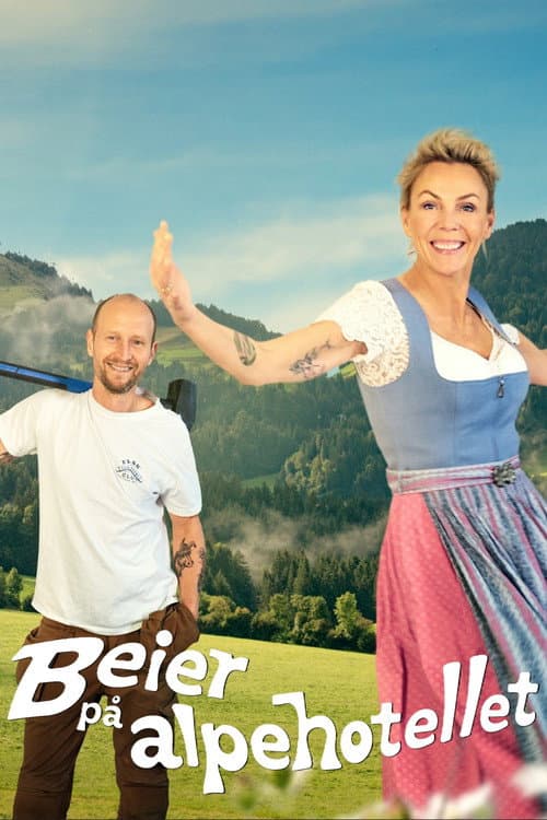 Постер: Beier På Alpehotellet