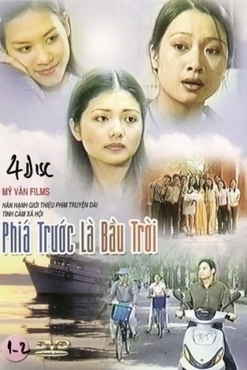 Постер: Phía Trước Là Bầu Trời