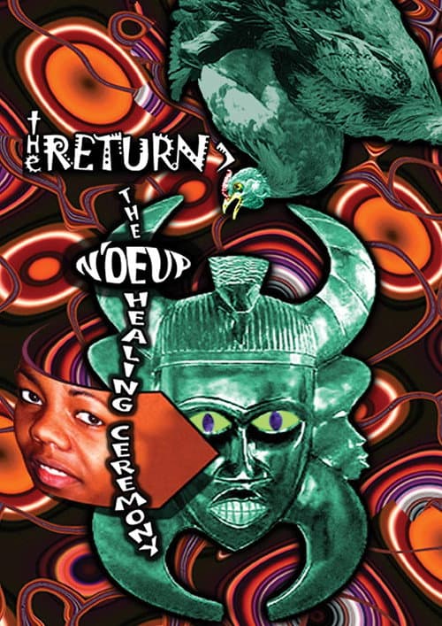 Постер: The Return: The N'Duep Healing Ceremony