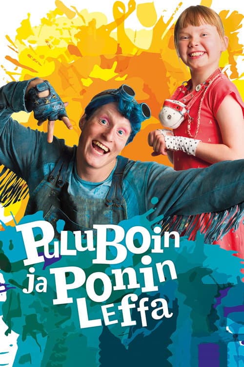Постер: Puluboin ja Ponin leffa
