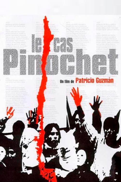 Постер: Le cas Pinochet