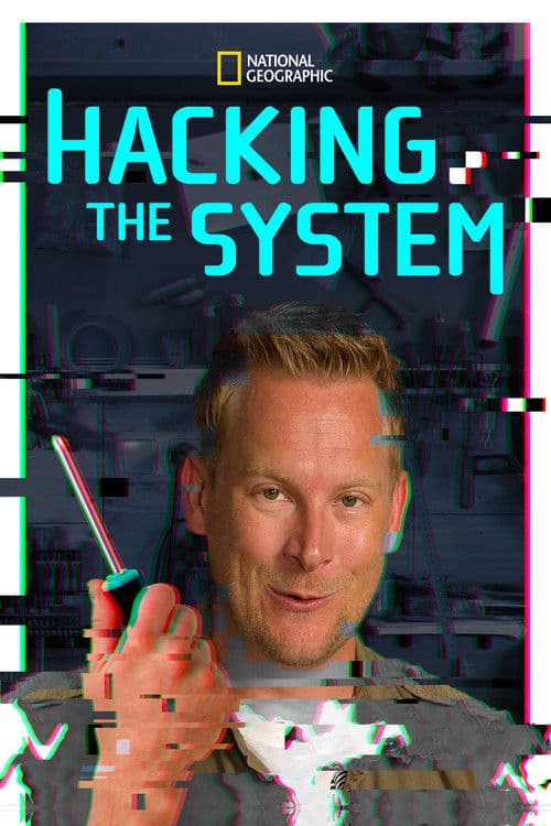 Постер: Hacking the System