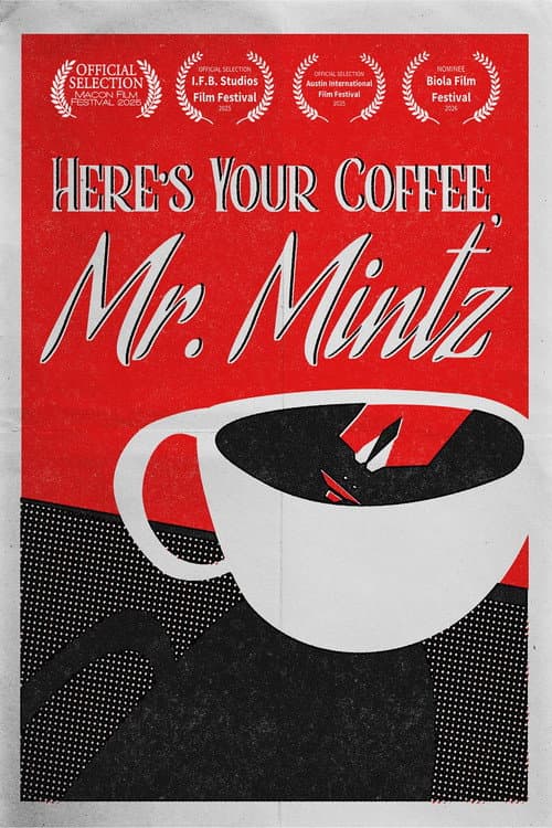 Постер: Here's Your Coffee, Mr. Mintz