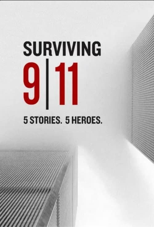 Постер: Surviving 9/11: 5 Stories 5 Heroes