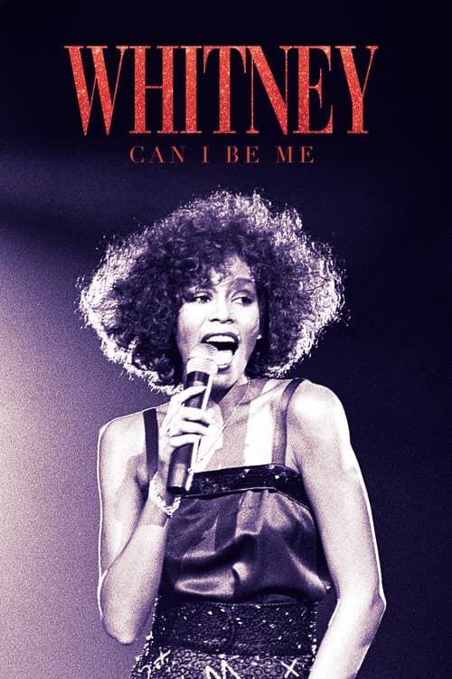 Постер: Whitney: Can I Be Me