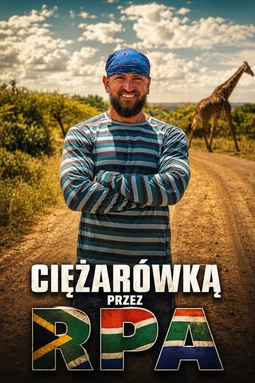 Постер: Ciężarówką przez RPA