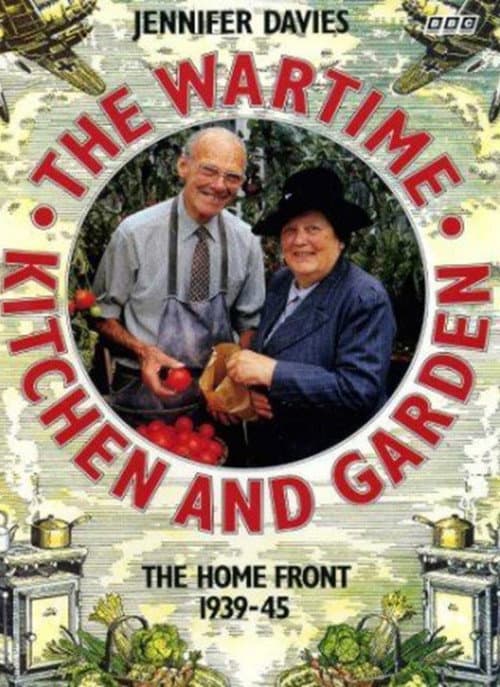 Постер: The Wartime Kitchen and Garden
