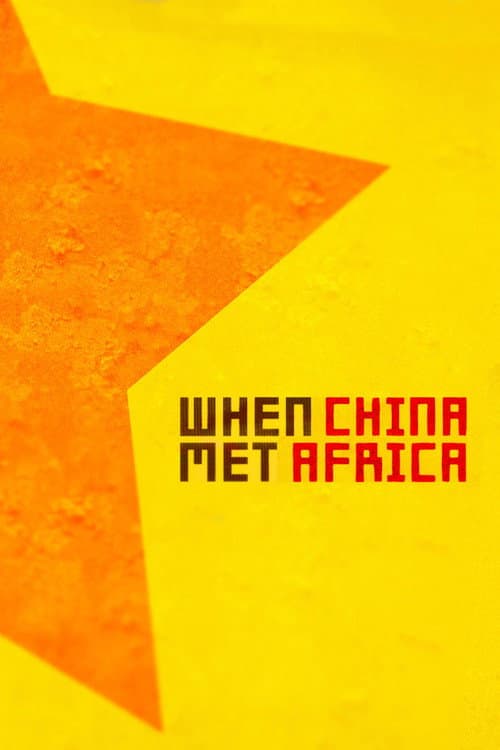 Постер: When China Met Africa