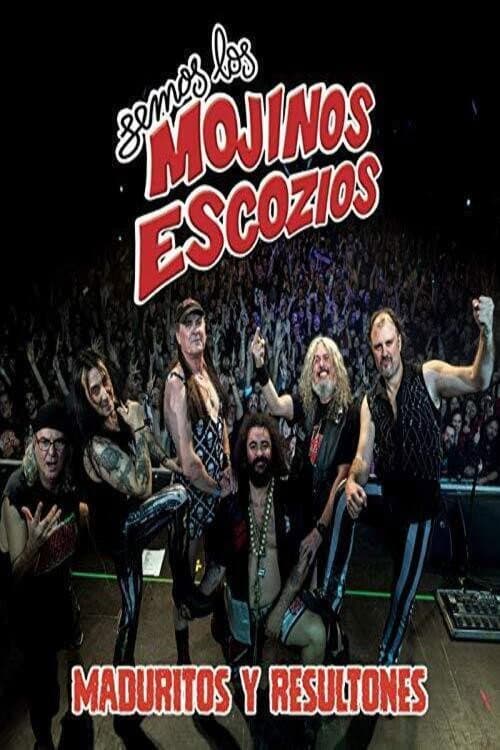 Постер: Mojinos Escozios - Maduritos y Resultones