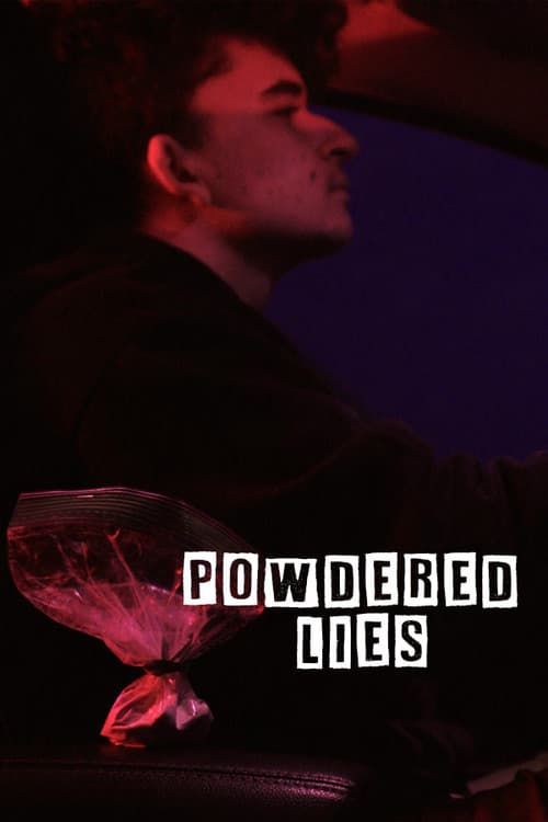 Постер: Powdered Lies