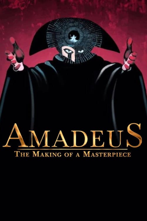 Постер: Amadeus: The Making of a Masterpiece