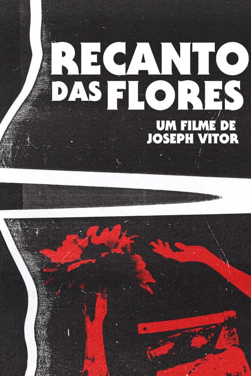 Постер: O Recanto das Flores