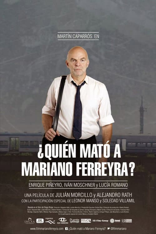 Постер: ¿Quién mató a Mariano Ferreyra?