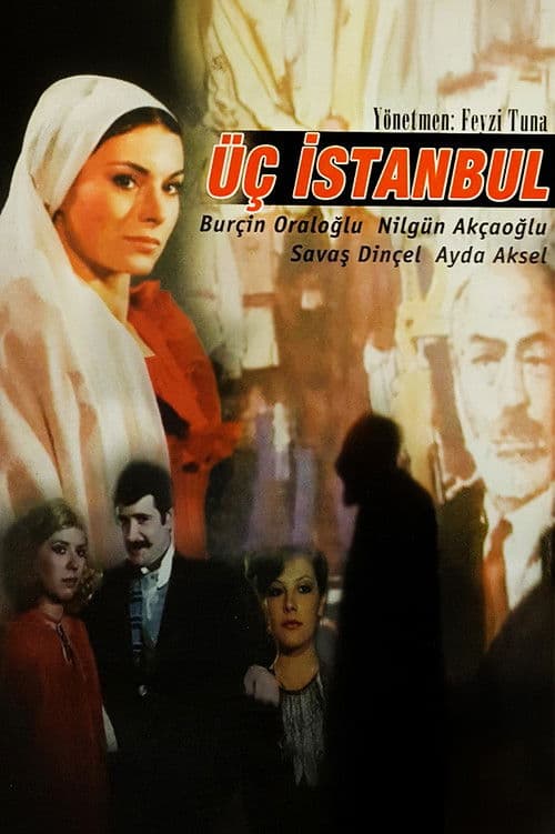Постер: Üç İstanbul