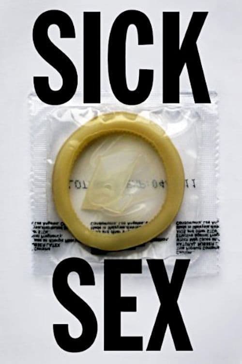 Постер: Sick Sex