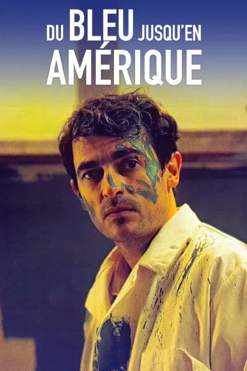 Постер: Du bleu jusqu'en Amérique