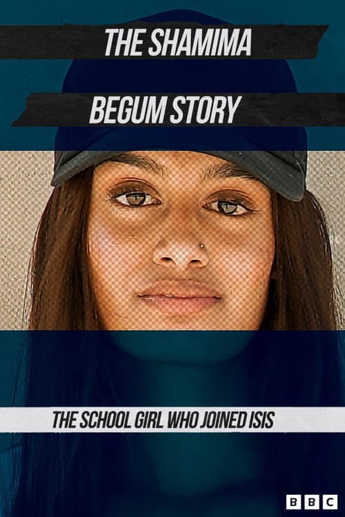 Постер: The Shamima Begum Story