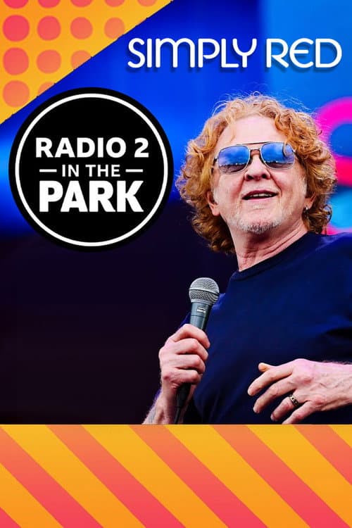 Постер: Simply Red: Radio 2 in the Park