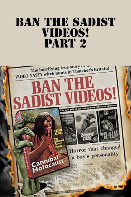 Постер: Ban the Sadist Videos! Part 2