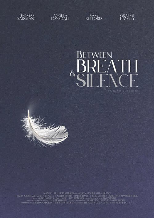 Постер: Between Breath & Silence