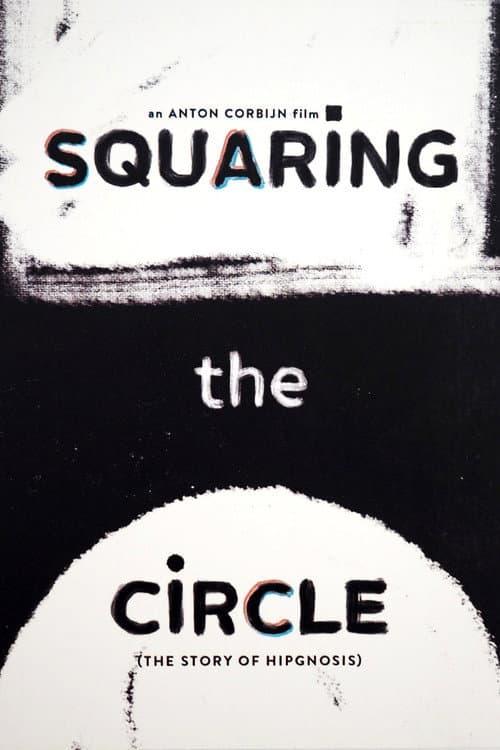 Постер: Squaring the Circle (The Story of Hipgnosis)