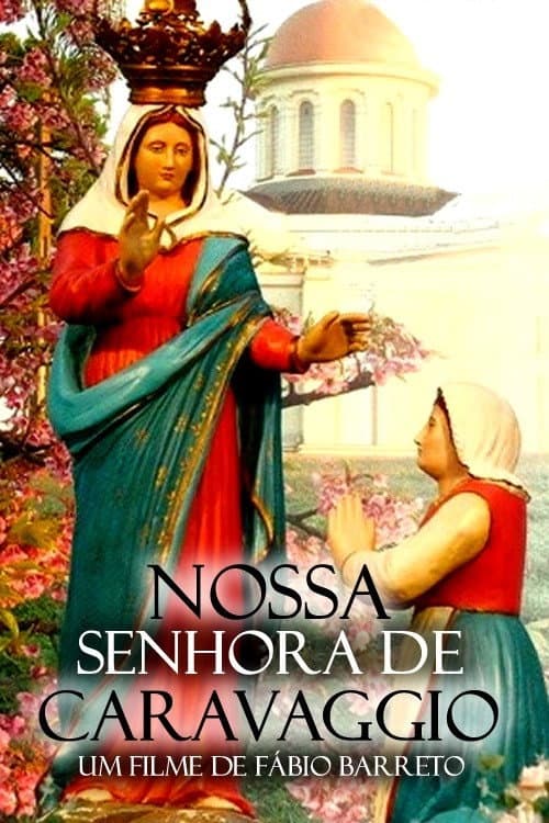 Постер: Nossa Senhora de Caravaggio