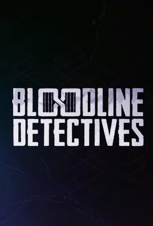 Постер: Bloodline Detectives