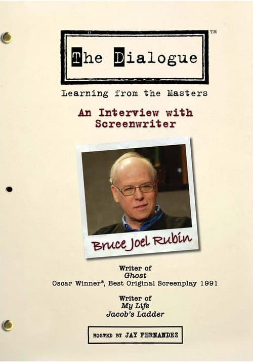 Постер: The Dialogue: An Interview with Screenwriter Bruce Joel Rubin