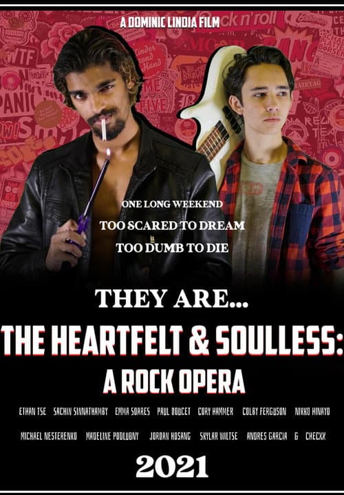 Постер: The Heartfelt & Soulless: A Rock Opera